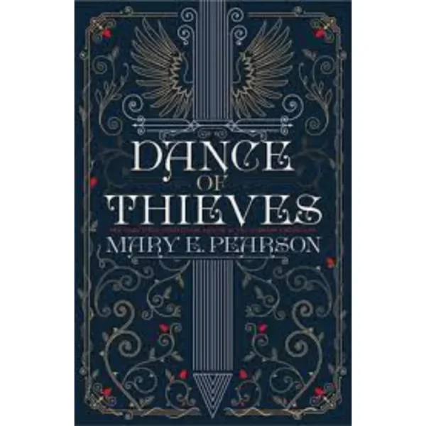 Dance of Thieves by Mary E. Pearson