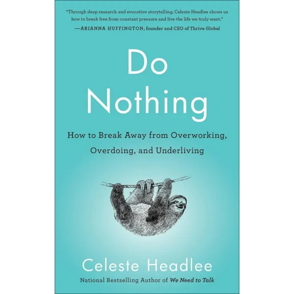 Do Nothing by Celeste Headlee