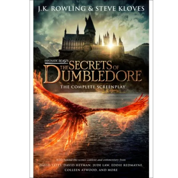 Fantastic Beasts: The Secrets of Dumbledore by J.K. Rowling ,  Steve Kloves