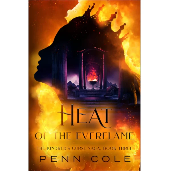 Heat of the Everflame by Penn Cole