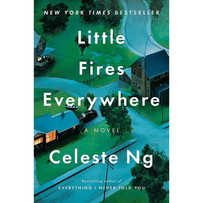 Little Fires Everywhere by Celeste Ng