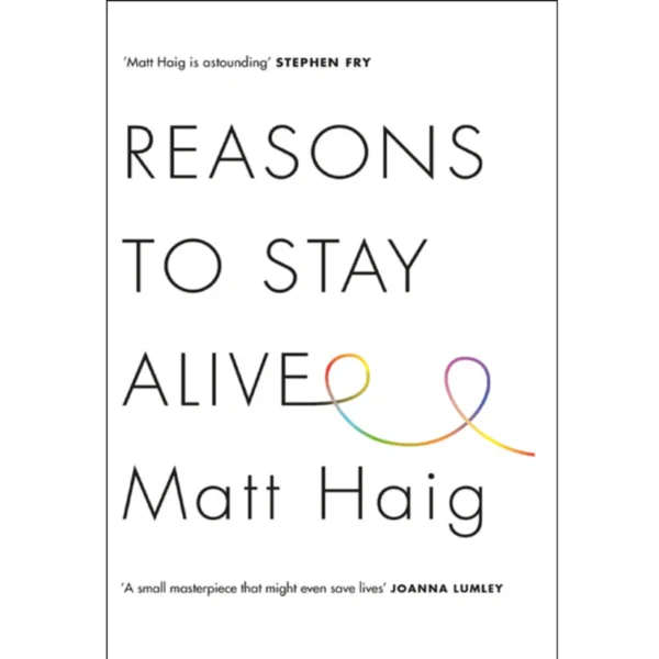 Reasons to Stay Alive by Matt Haig
