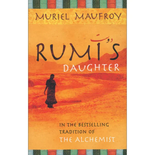 Rumi's Daughter by Muriel Maufroy