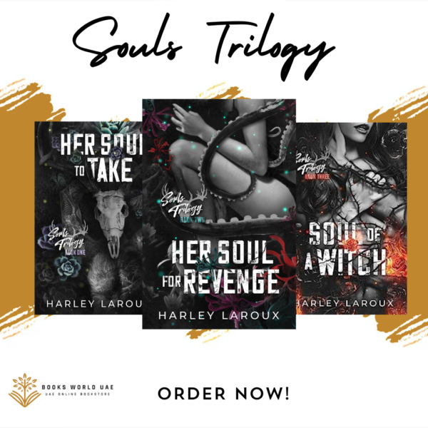 Souls Trilogy by Harley Laroux