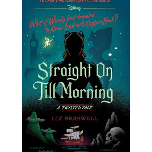 Straight On Till Morning By Liz Braswell