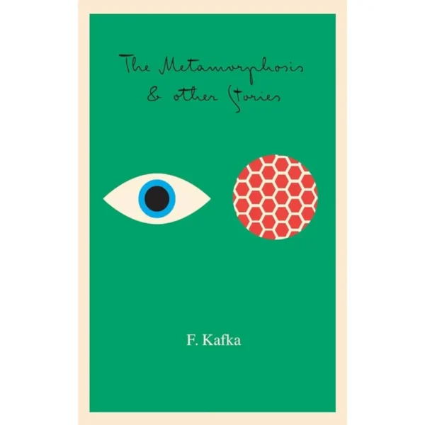 The Metamorphosis & Other Stories Franz Kafka