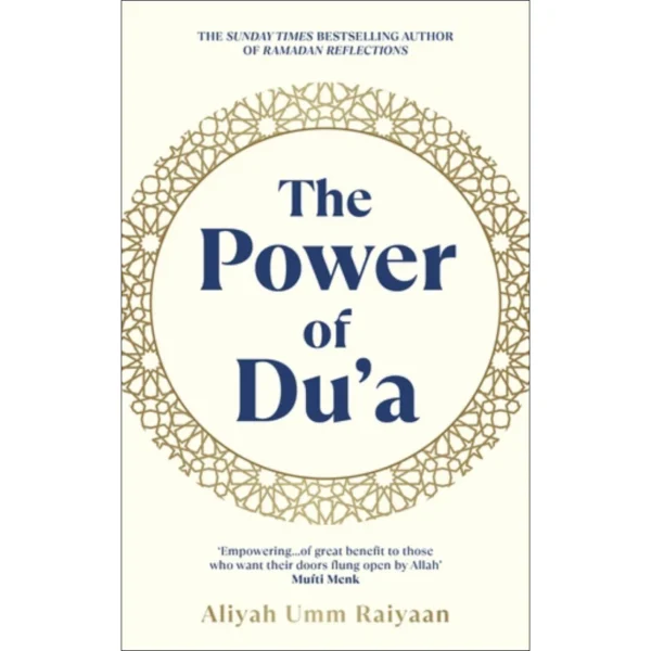 The Power of Du'a  Aliyah Ubymm Raiyaan