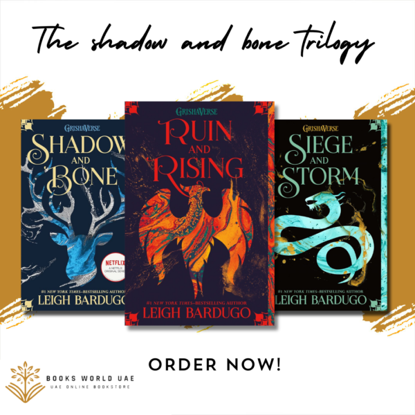 The Shadow and Bone Trilogy by Leigh Bardugo