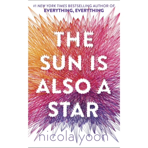 The Sun is Also a Star By Nicola Yoon