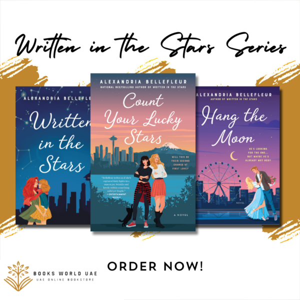 Written in the Stars Series by Alexandria Bellefleur