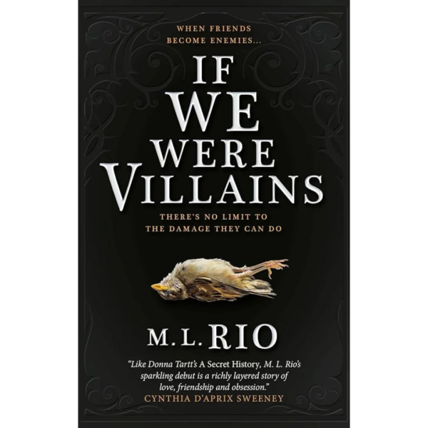 If We Were Villains By M.L. Rio