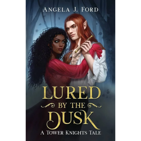 Lured by the Dusk By Angela J. Ford