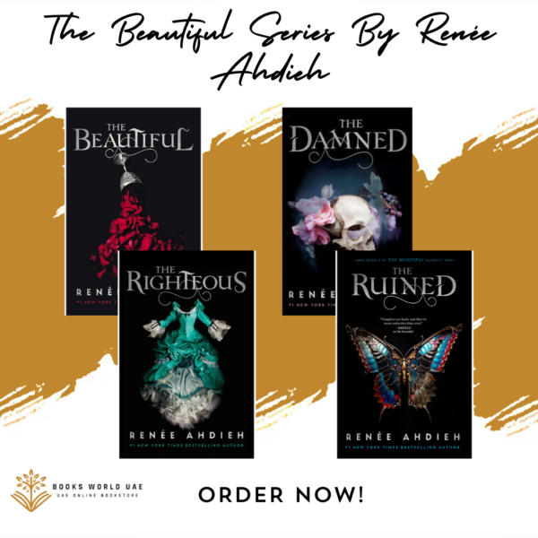 The Beautiful Series By Renée Ahdieh