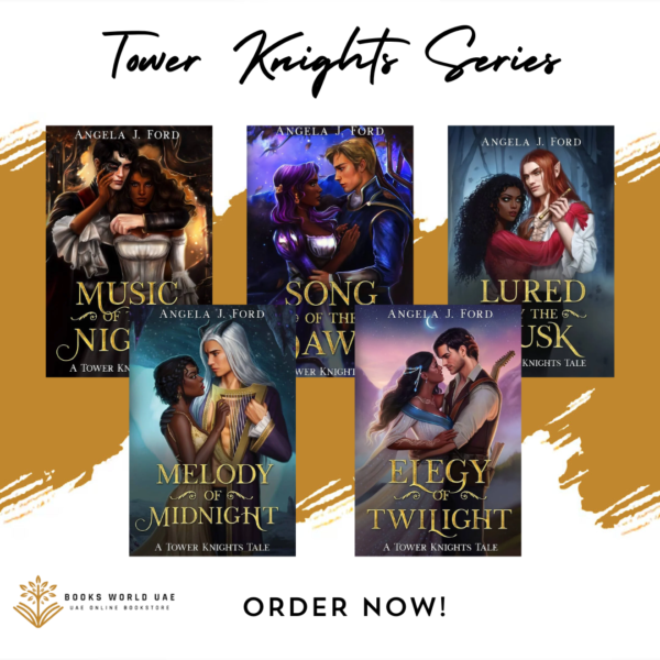 Tower Knights Series by Angela J. Ford