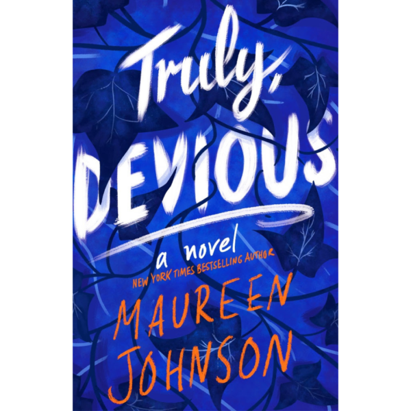 Truly, Devious By Maureen Johnson