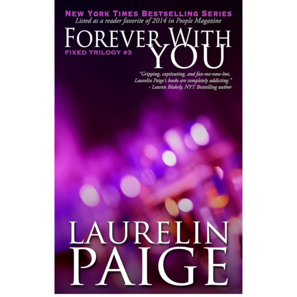 Forever with You by Laurelin Paige