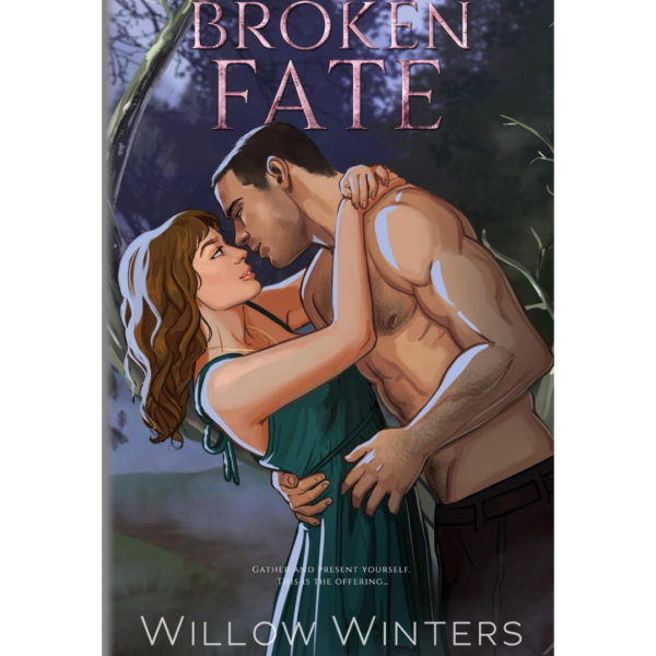 Broken Fate by Willow Winters