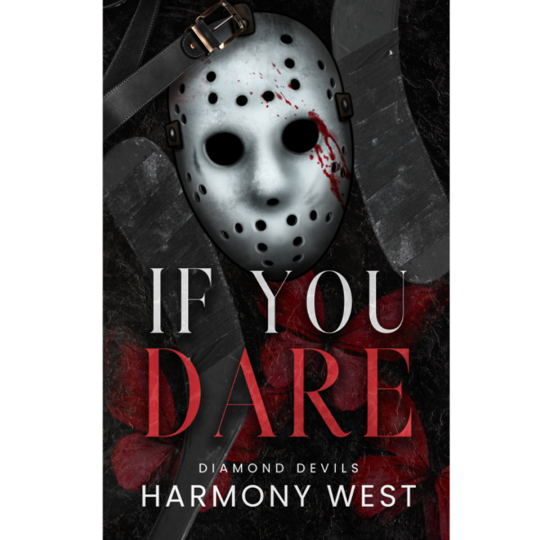 If You Dare by Harmony West