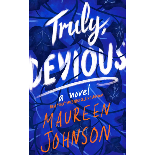 Truly, Devious by Maureen Johnson
