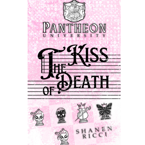 The Kiss Of Death by Shanen Ricci