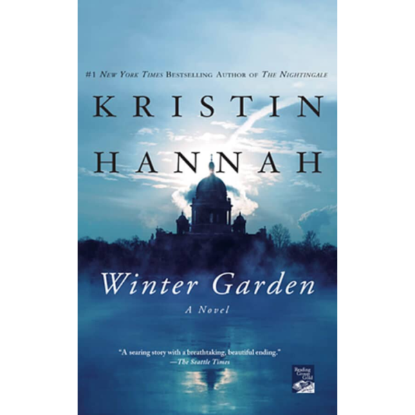 Winter Garden by Kristin Hannah