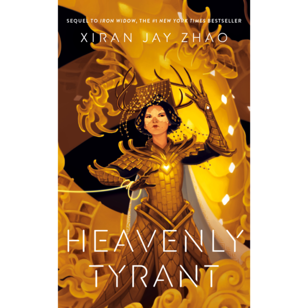 Heavenly Tyrant by Xiran Jay Zhao
