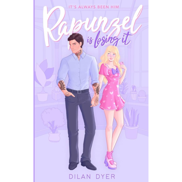 Rapunzel Is Losing It by Dilan Dyer