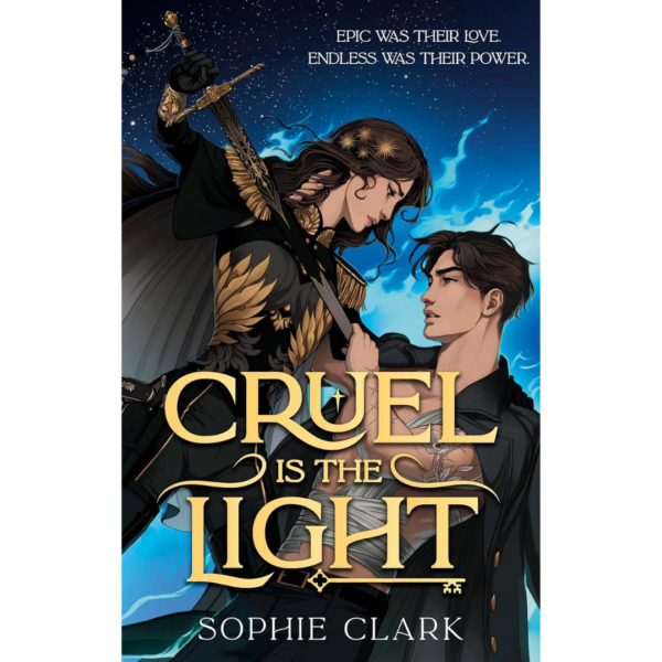 Cruel Is the Light by Sophie Clark