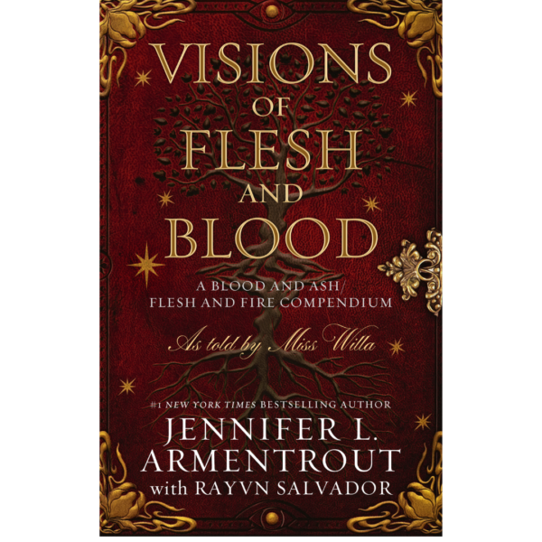 Visions of Flesh and Blood by Jennifer L. Armentrout