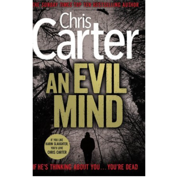 An Evil Mind by Chris Carter