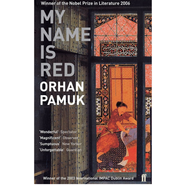 My Name Is Red by Orhan Pamuk