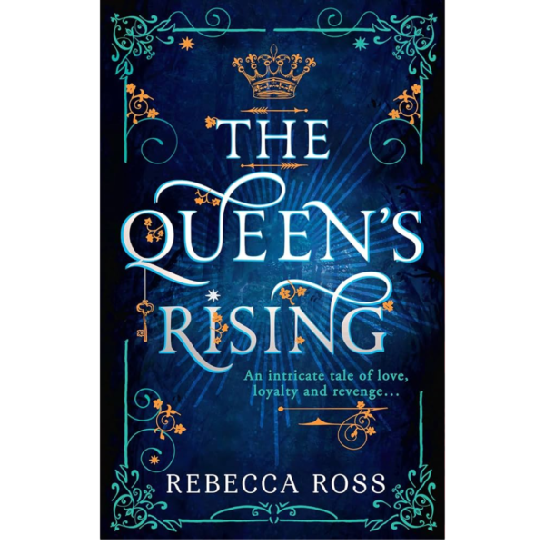 The Queen’s Rising by Rebecca Ross