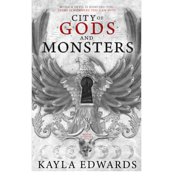 City of Gods and Monsters by Kayla Edwards