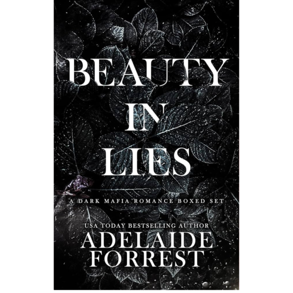 Beauty in Lies Box Set by Adelaide Forrest