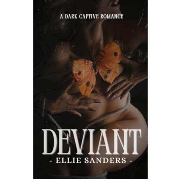 Deviant by Ellie Sanders