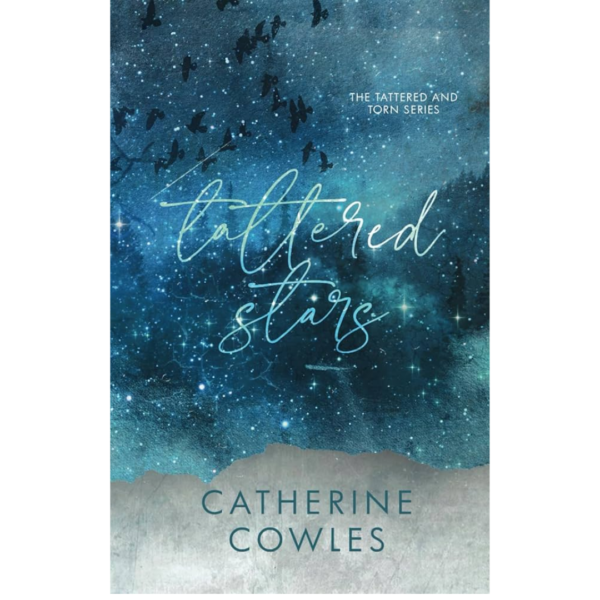 Tattered Stars by Catherine Cowles