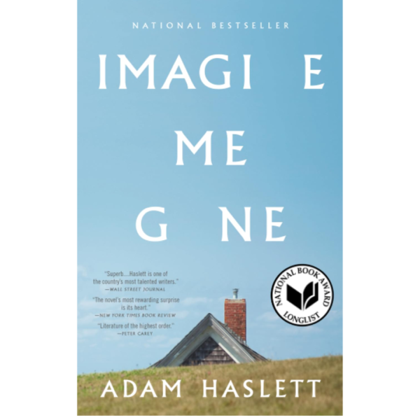 Imagine Me Gone by Adam Haslett