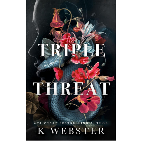 Triple Threat by K. Webster