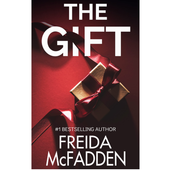 The Gift by Freida McFadden