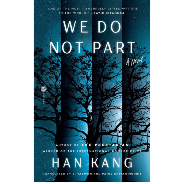 We Do Not Part by Han Kang