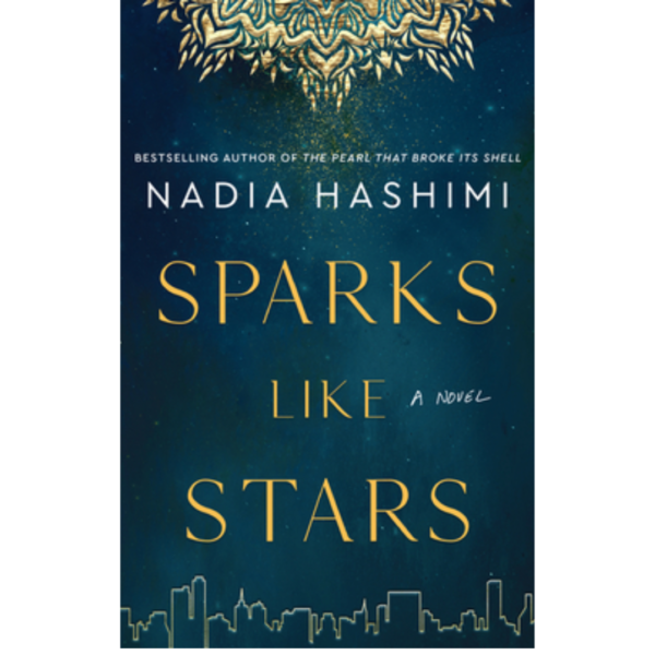 Sparks Like Stars by Nadia Hashimi