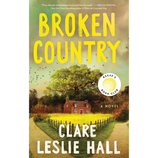 Broken Country by Clare Leslie Hall