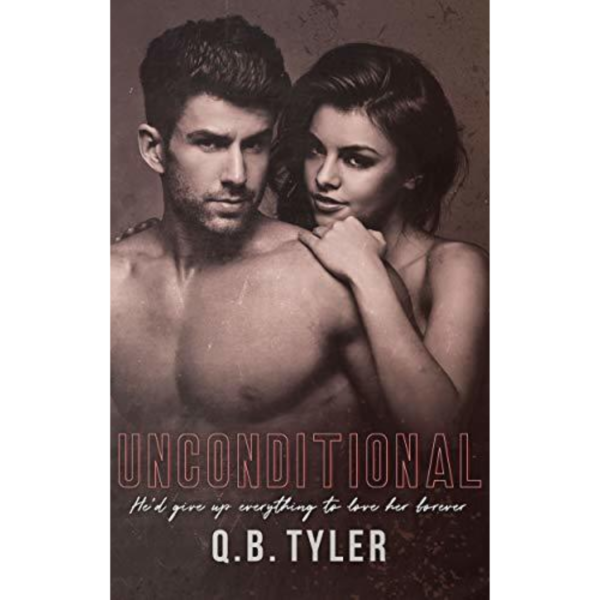 Unconditional by Q.B. Tyler