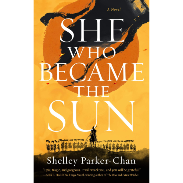 She Who Became the Sun by Shelley Parker-Chan