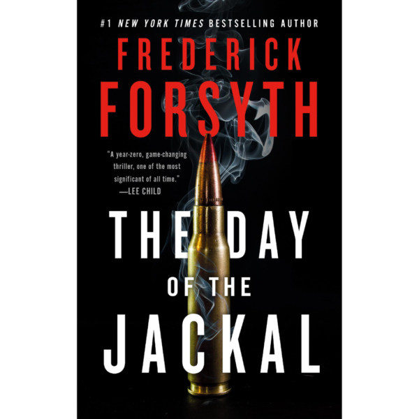 The Day of the Jackal by Frederick Forsyth
