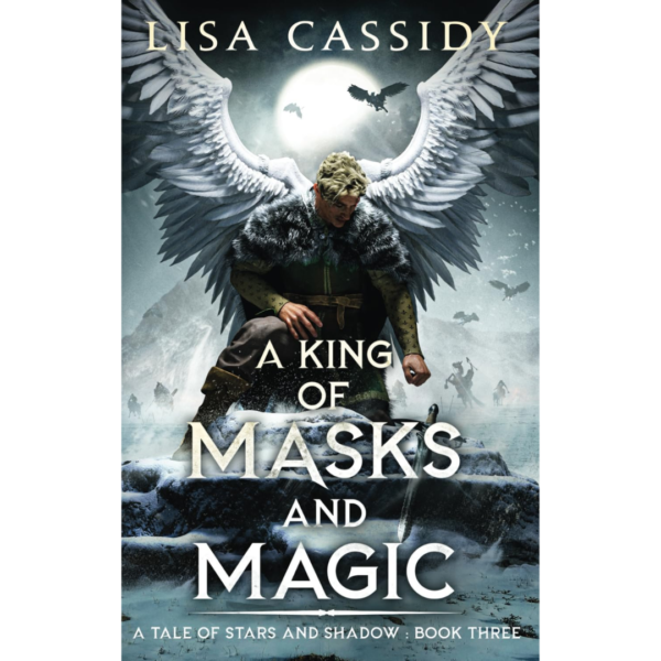 A King of Masks and Magic by Lisa Cassidy