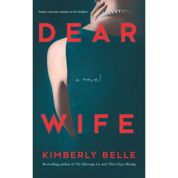 Dear Wife by Kimberly Belle