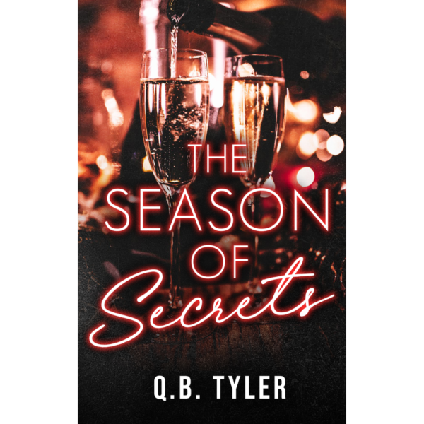 The Season of Secrets by Q.B. Tyler