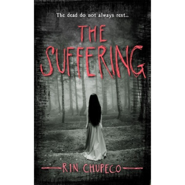 The Suffering by Rin Chupeco