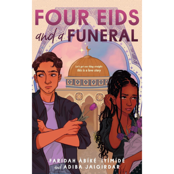 Four Eids and a Funeral by Faridah Àbíké-Íyímídé